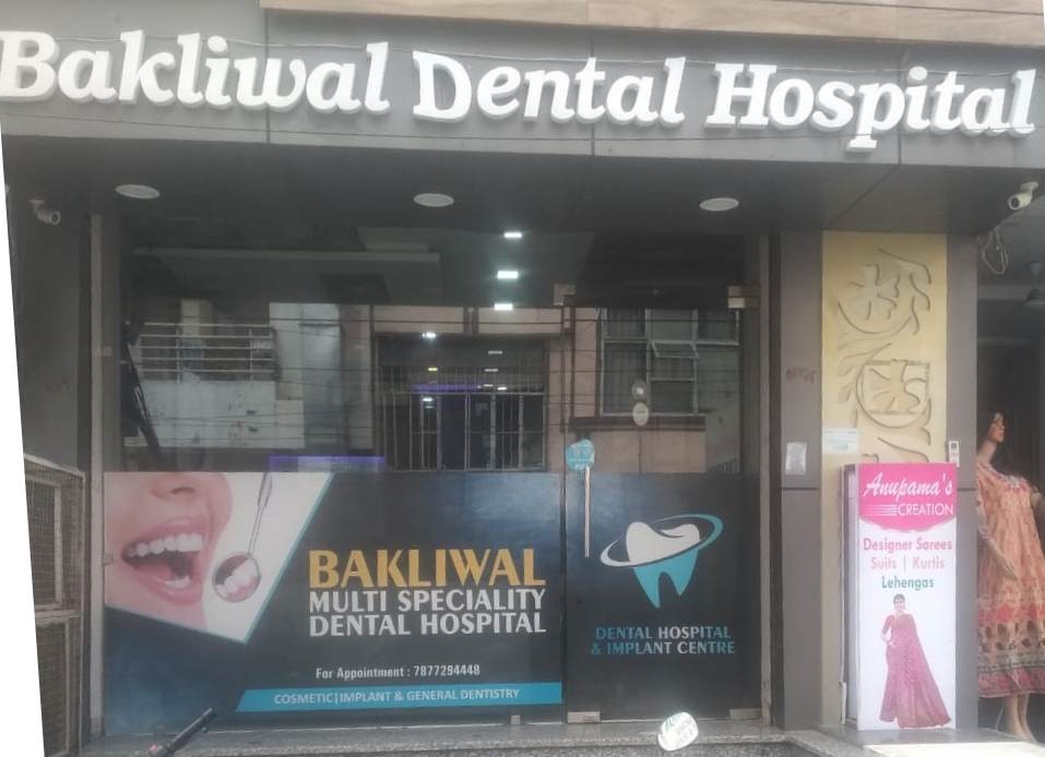 BAKLIWAL DENTAL HOSPITAL AND IMPLANT CENTER 